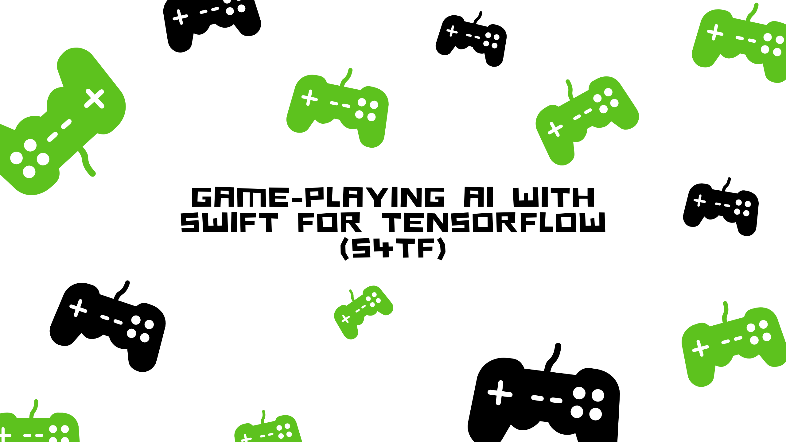 Game-playing AI with Swift for TensorFlow (S4TF) Image