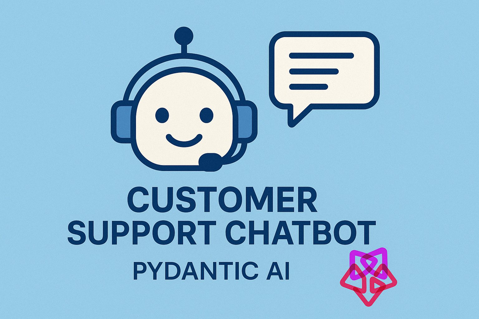 Learn PydanticAI By Building A Customer Support Agent